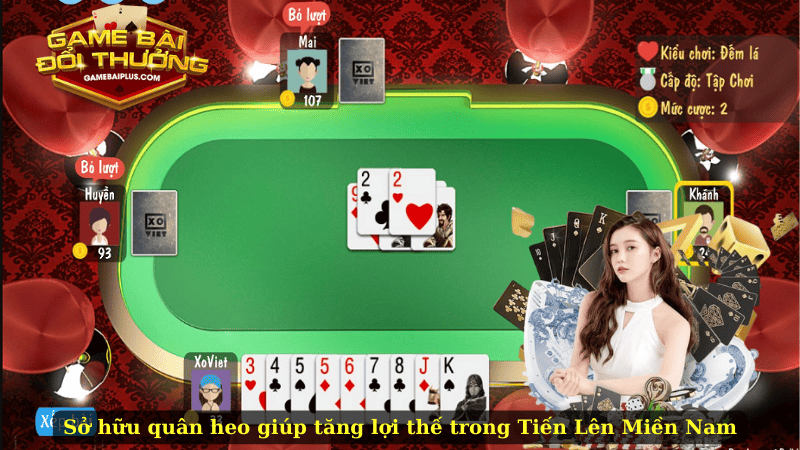 Sở hữu quân heo giúp tăng lợi thế trong Tiến Lên Miền Nam